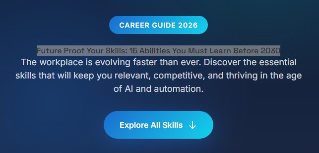 Future Proof Your Skills: 15 Abilities You Must Learn Before 2030