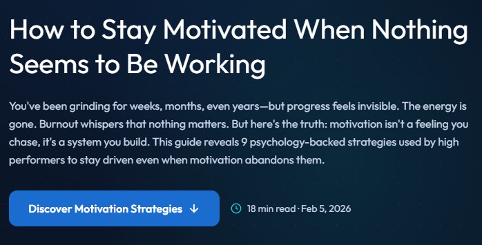 How to Stay Motivated When Nothing Seems to Be Working