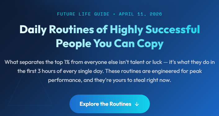 Daily Routines of Highly Successful People You Can Copy